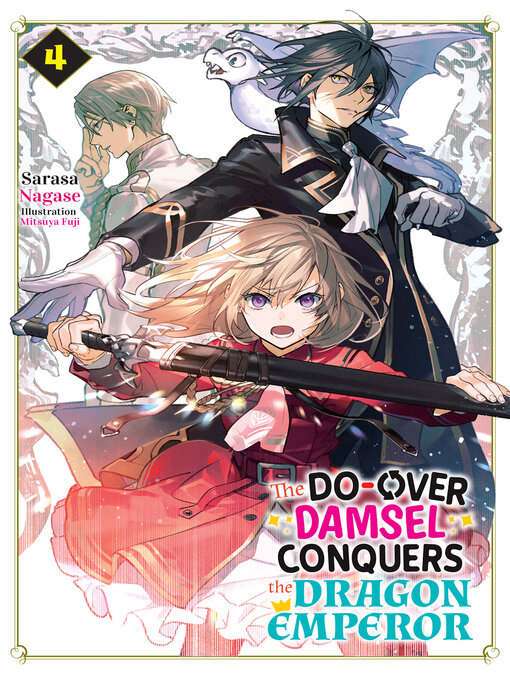 Cover image for The Do-Over Damsel Conquers the Dragon Emperor Volume4